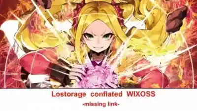 Аниме Лострейдж: Объединение «WIXOSS» — Недостающее звено Постер